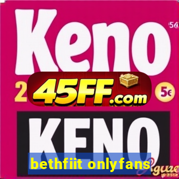 bethfiit onlyfans